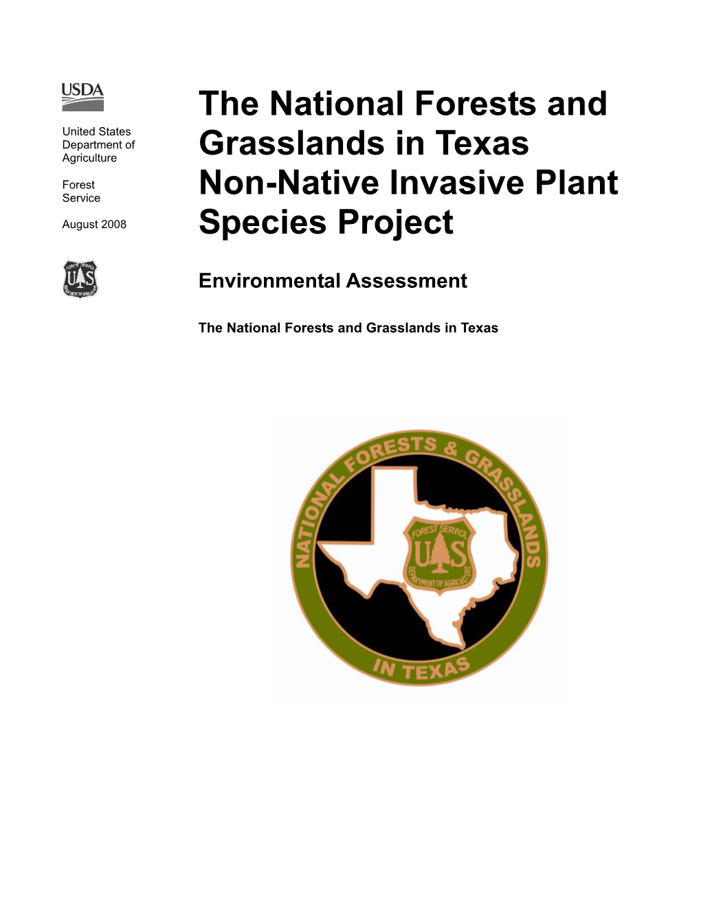 The National Forests and Grasslands in Texas Non-Native Invasive Plant Species Project Environmental Assessment
