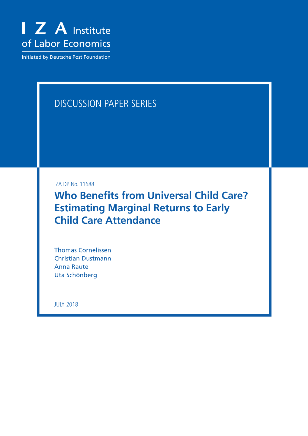 Estimating Marginal Returns to Early Child Care Attendance