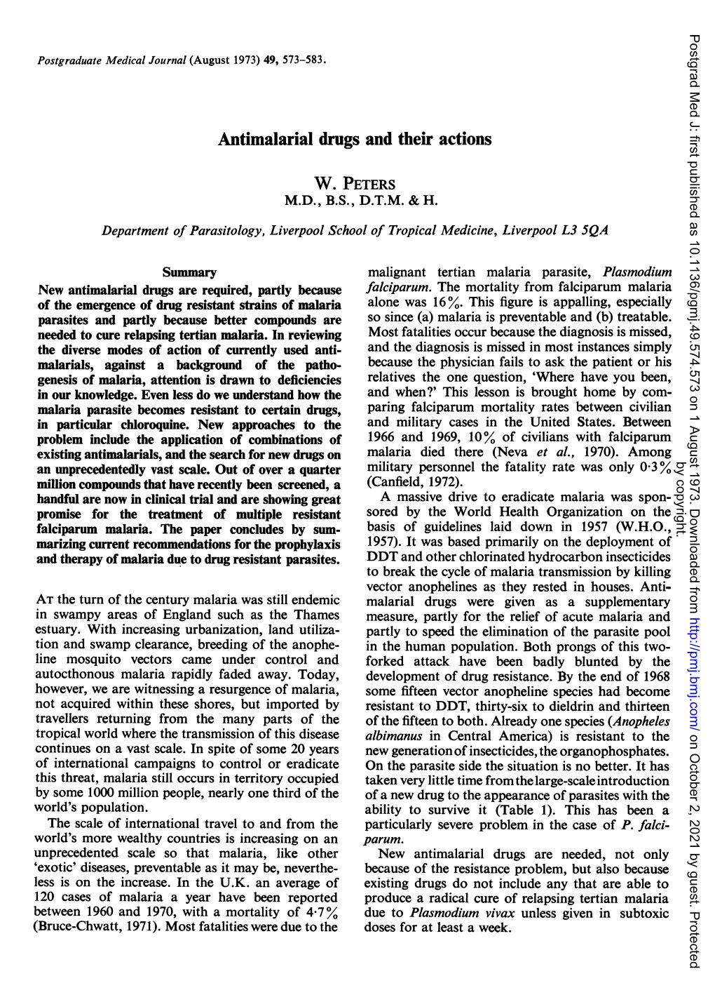 Antimalarial Drugs and Their Actions W. PETERS M.D., B.S., D.T.M