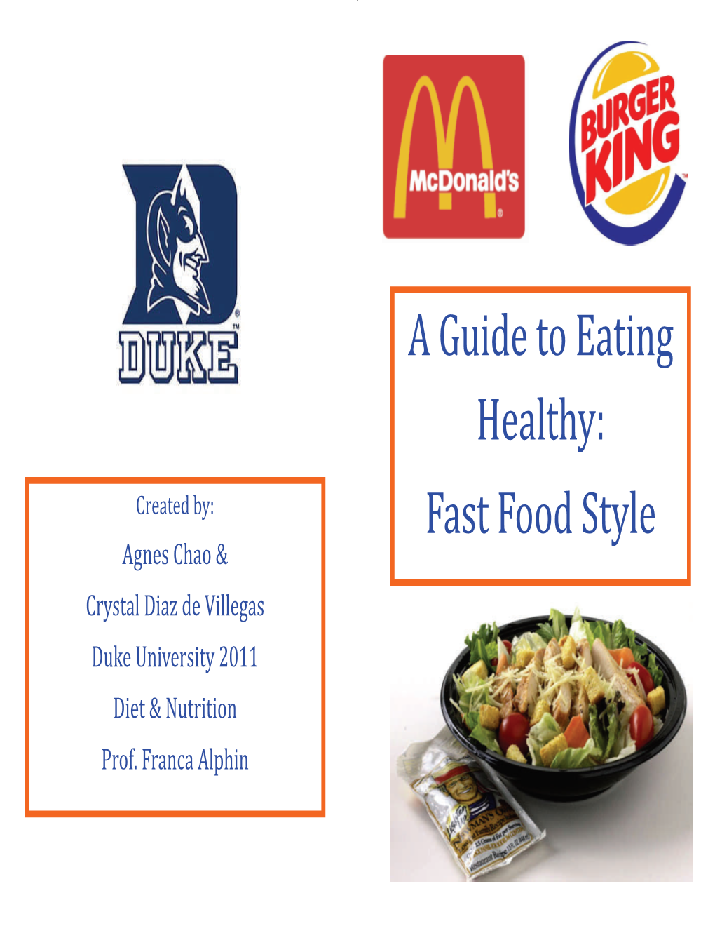 A Guide to Eating Healthy: Fast Food Style