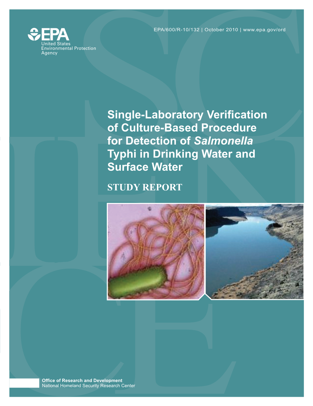 Single-Laboratory Verification of Culture-Based Procedure for Detection of Salmonella Typhi in Drinking Water and Surface Water STUDY REPORT