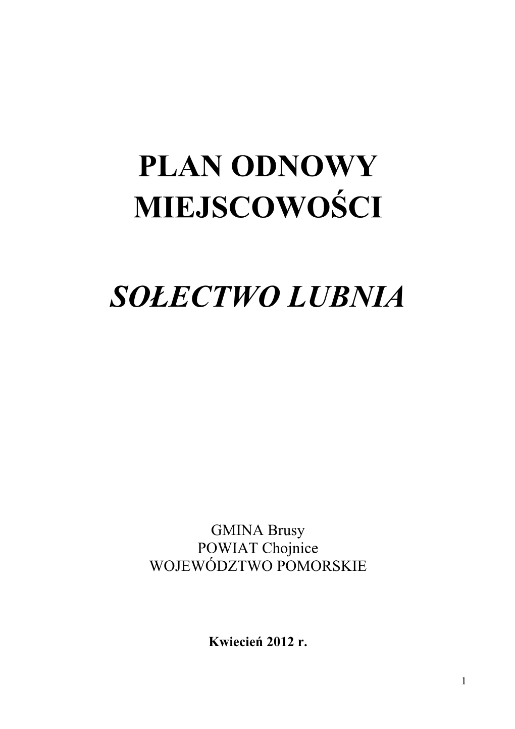 Plan Odnowy Miejscowości Sołectwo Lubnia