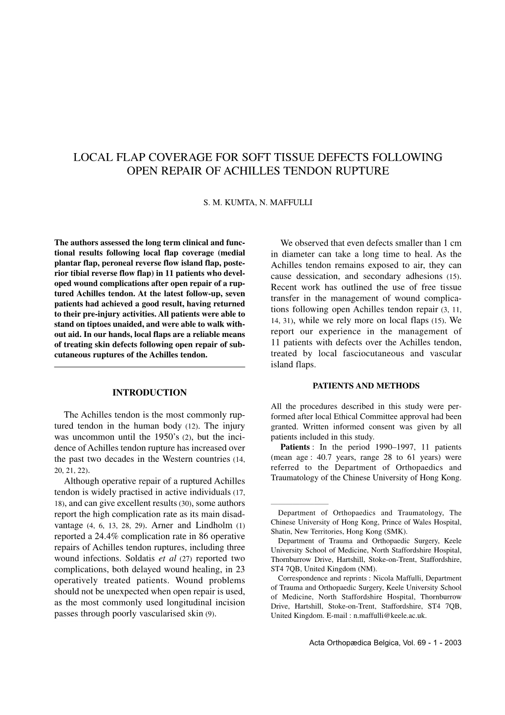 Local Flap Coverage for Soft Tissue Defects Following Open Repair of Achilles Tendon Rupture