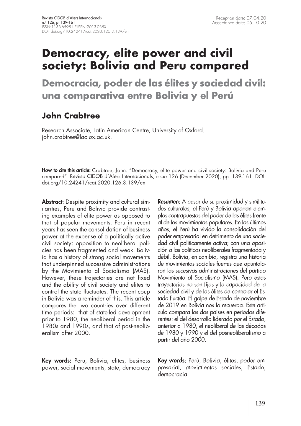 Democracy, Elite Power and Civil Society: Bolivia and Peru Compared Democracia, Poder De Las Élites Y Sociedad Civil: Una Comparativa Entre Bolivia Y El Perú