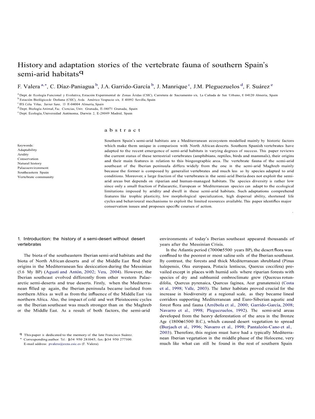 S Semi-Arid Habitats Are a Mediterranean Ecosystem Modelled Mainly by Historic Factors Keywords: Which Make Them Unique in Comparison with North African Deserts