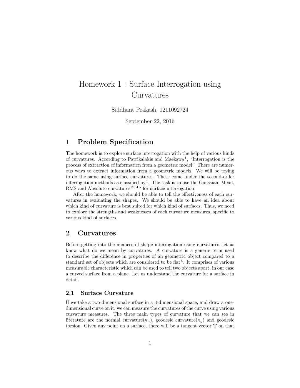 Surface Interrogation Using Curvatures