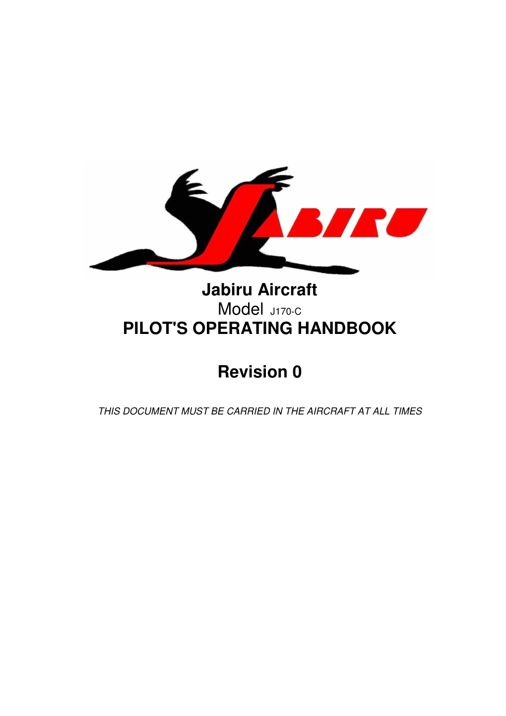 Jabiru Aircraft Model J170-C PILOT's OPERATING HANDBOOK Revision 0