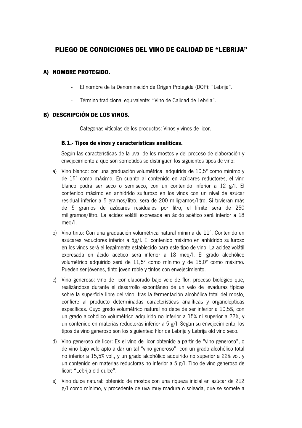 Pliego De Condiciones Del Vino De Calidad De “Lebrija”