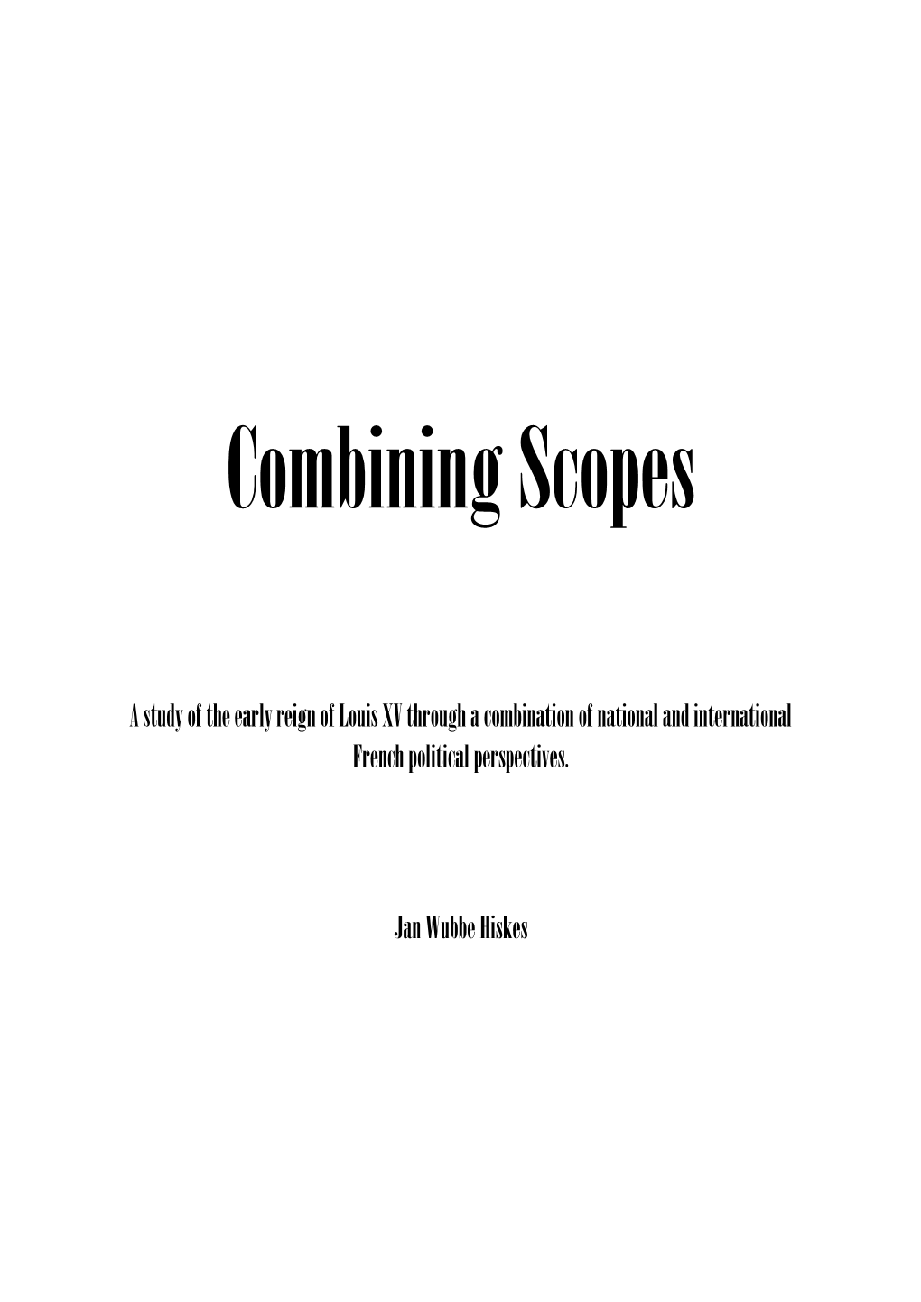 Combining Scopes