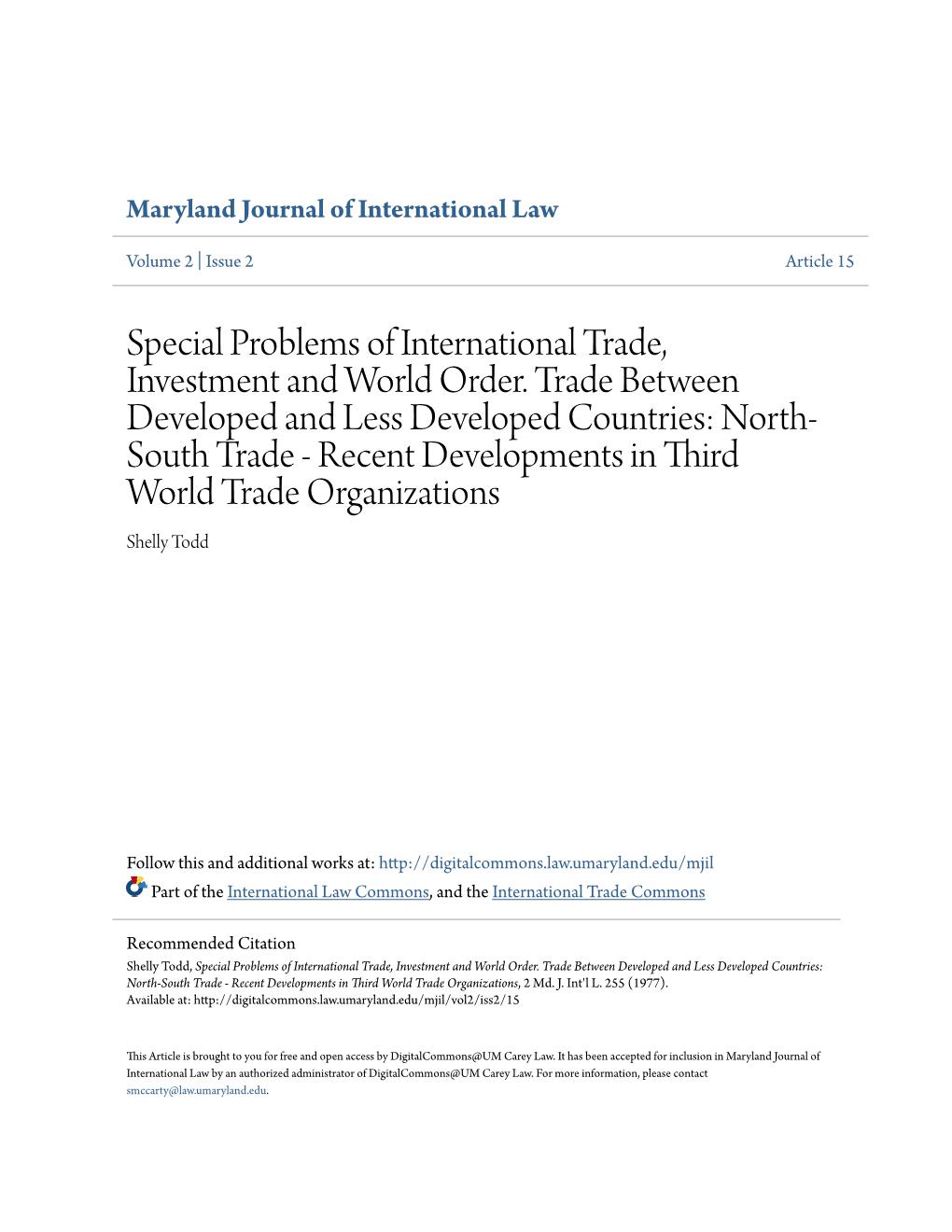Special Problems of International Trade, Investment and World Order