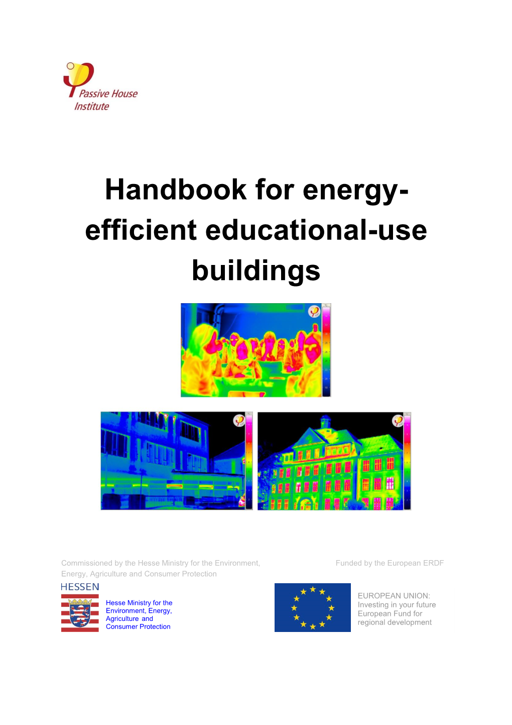 Handbook for Energy- Efficient Educational-Use Buildings