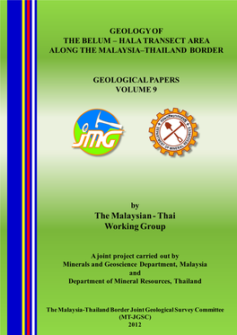 The Malaysian - Thai Working Group