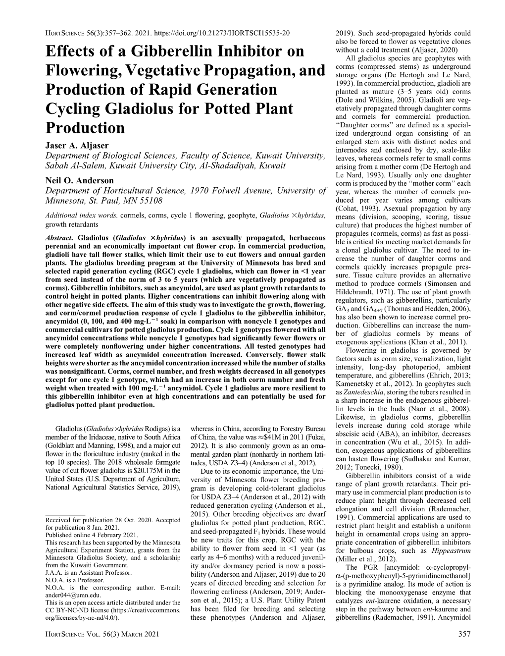 Effects of a Gibberellin Inhibitor on Flowering, Vegetative Propagation