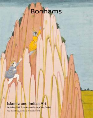 Islamic and Indian Art Including Sikh Treasures and Arts of the Punjab