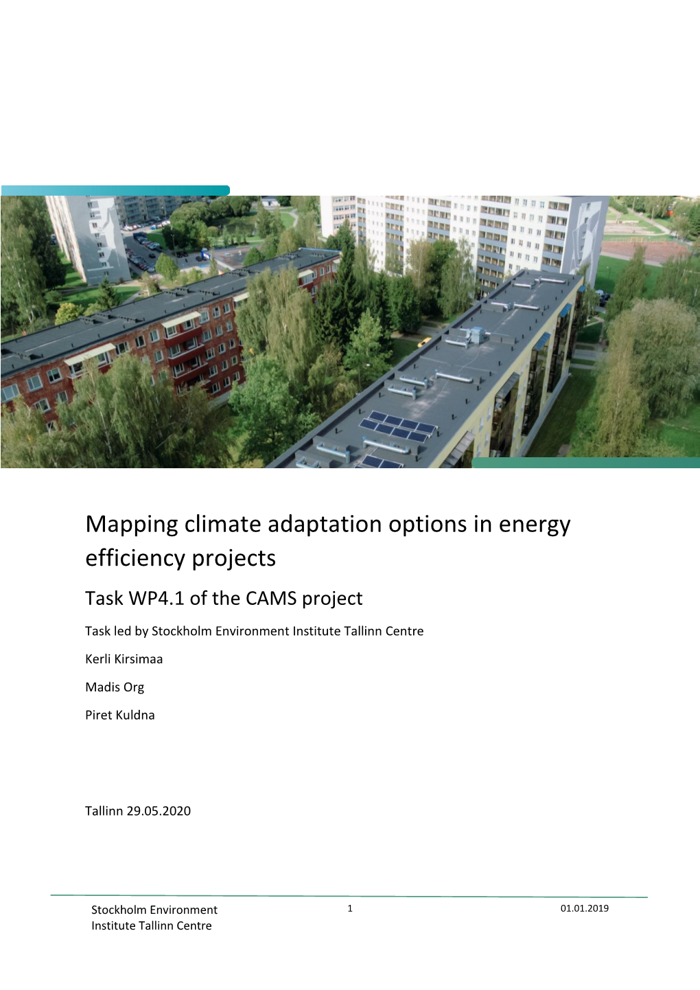 Mapping Climate Adaptation Options in Energy Efficiency Projects Task WP4.1 of the CAMS Project