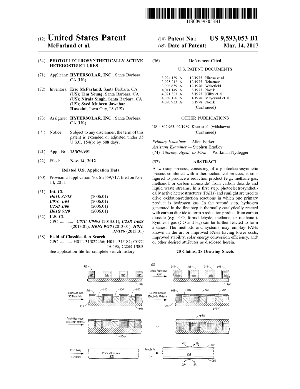 (12) United States Patent (10) Patent No.: US 9,593,053 B1 Mcfarland Et Al
