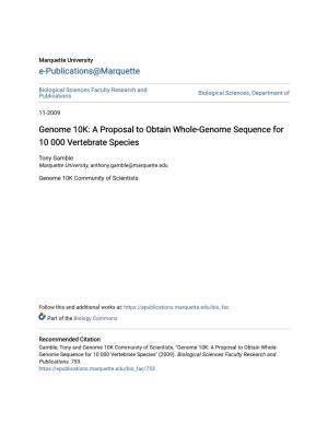 A Proposal to Obtain Whole-Genome Sequence for 10 000 Vertebrate Species