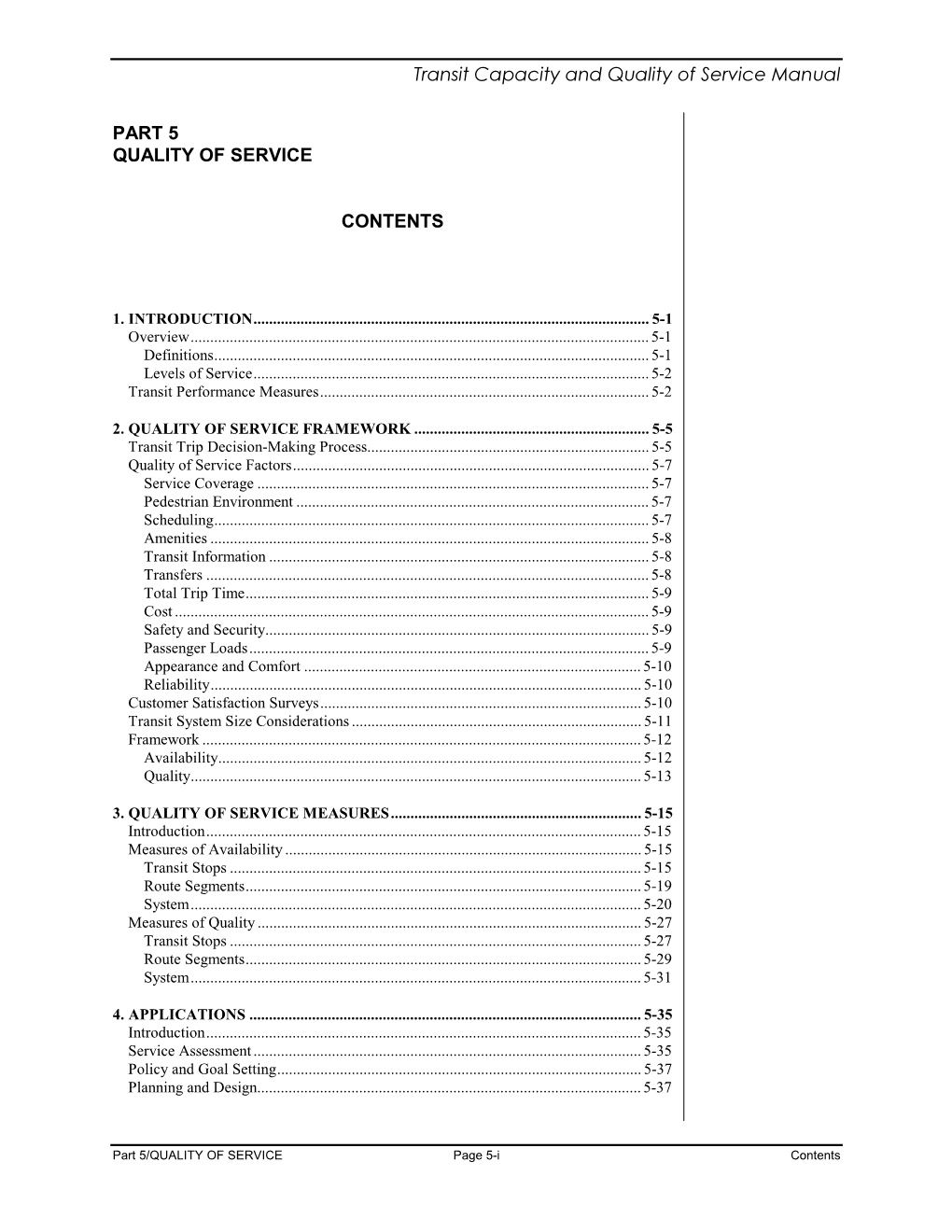 Transit Capacity and Quality of Service Manual Presents Methods for Organization of Part 5