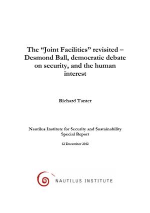 “American Installations in Australia” Revisited – Desmond Ball, Democratic Debate on Security, and the Human Interest
