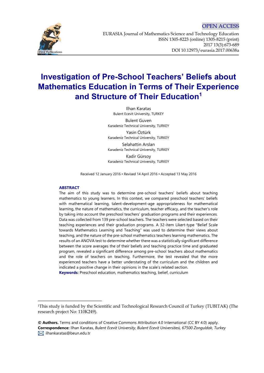 Investigation of Pre-School Teachers' Beliefs About Mathematics Education in Terms of Their Experience and Structure of Their