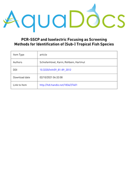 PCR-SSCP and Isoelectric Focusing As Screening Methods for Identification of (Sub-) Tropical Fish Species