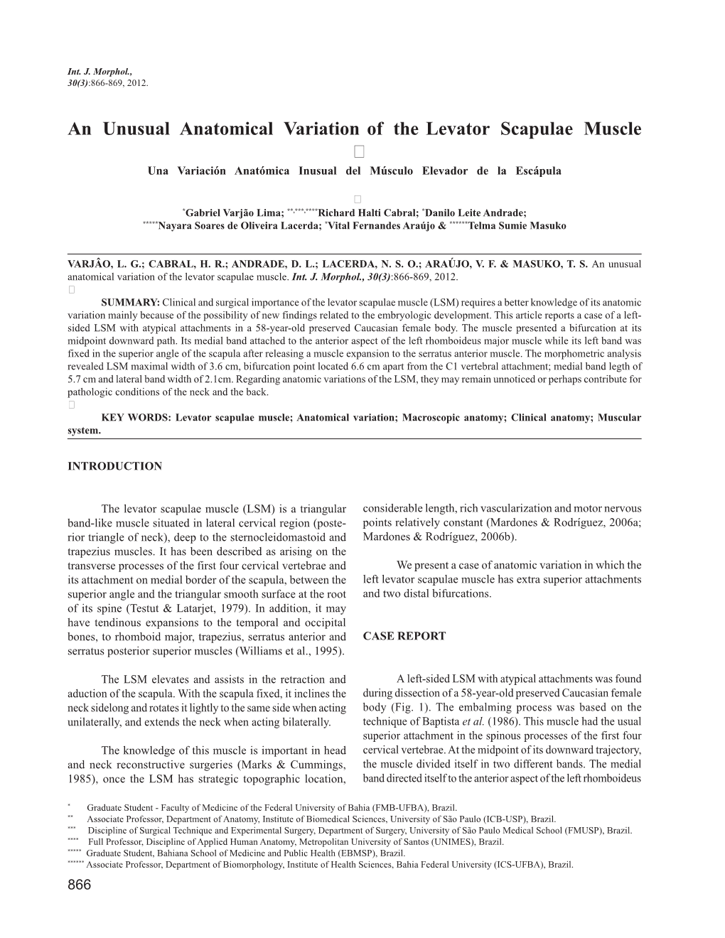 An Unusual Anatomical Variation of the Levator Scapulae Muscle � Una Variación Anatómica Inusual Del Músculo Elevador De La Escápula