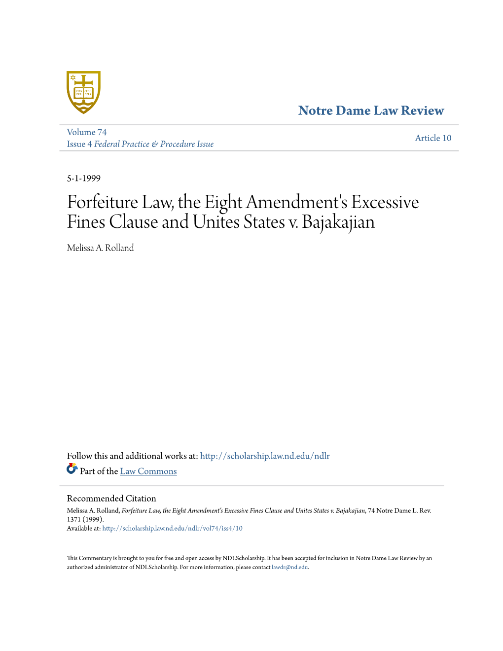 Forfeiture Law, the Eight Amendment's Excessive Fines Clause and Unites States V