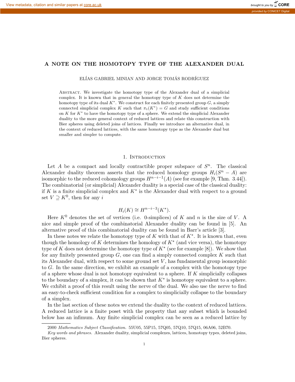 A Note on the Homotopy Type of the Alexander Dual 1