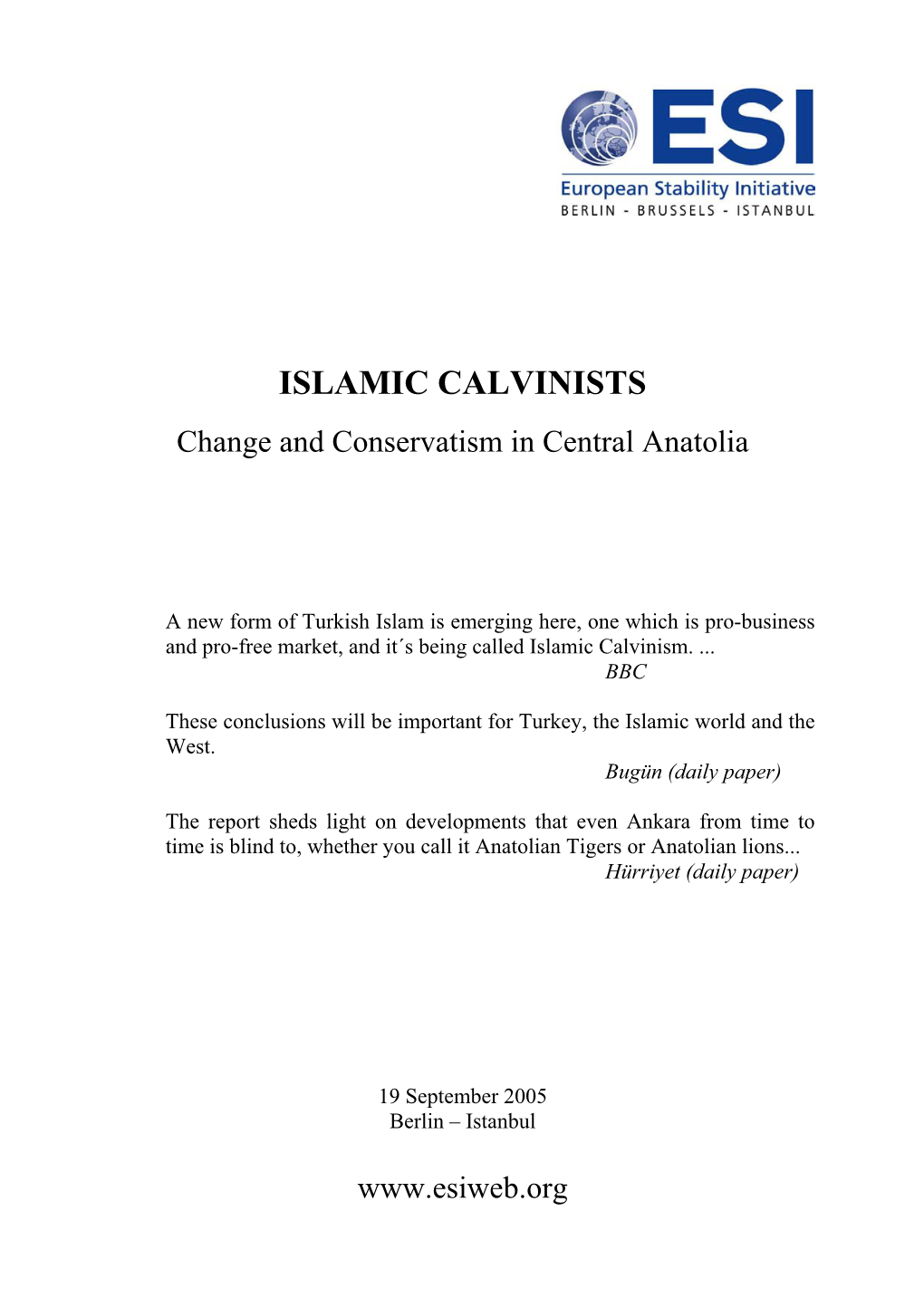 ISLAMIC CALVINISTS Change and Conservatism in Central Anatolia