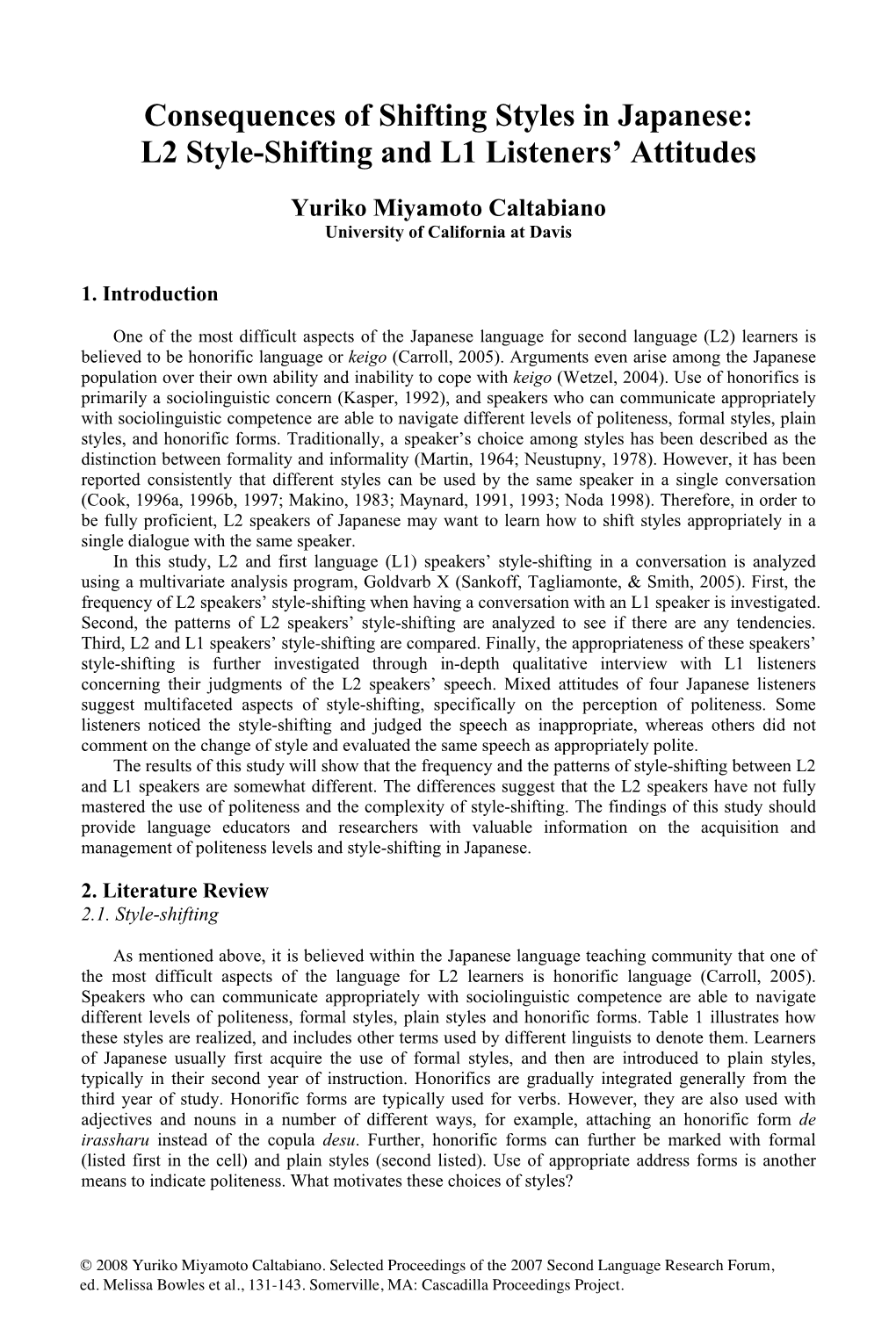 L2 Style-Shifting and L1 Listeners' Attitudes