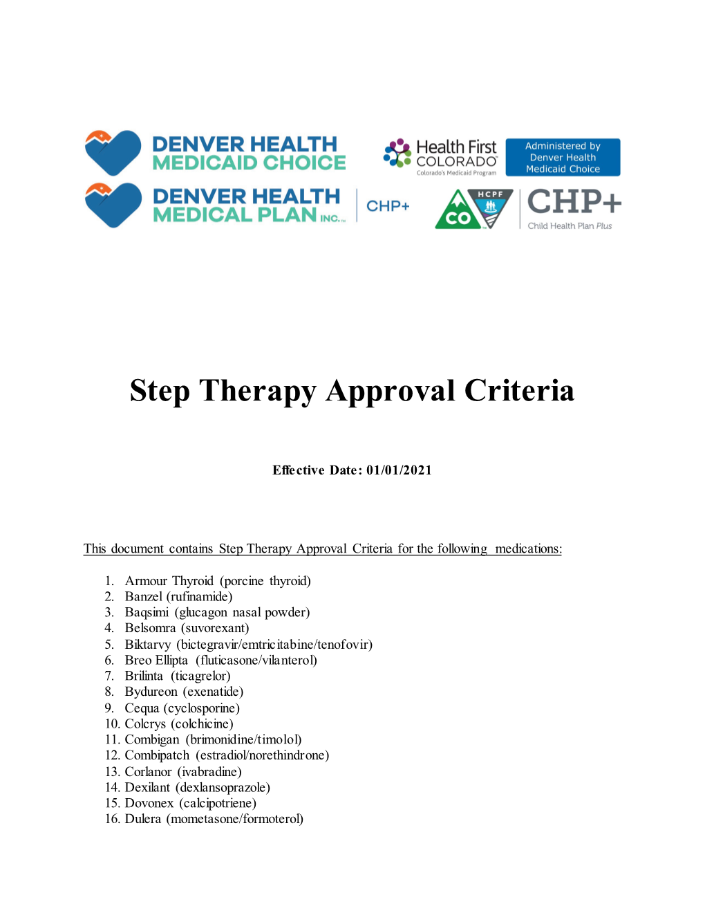 Step Therapy Approval Criteria