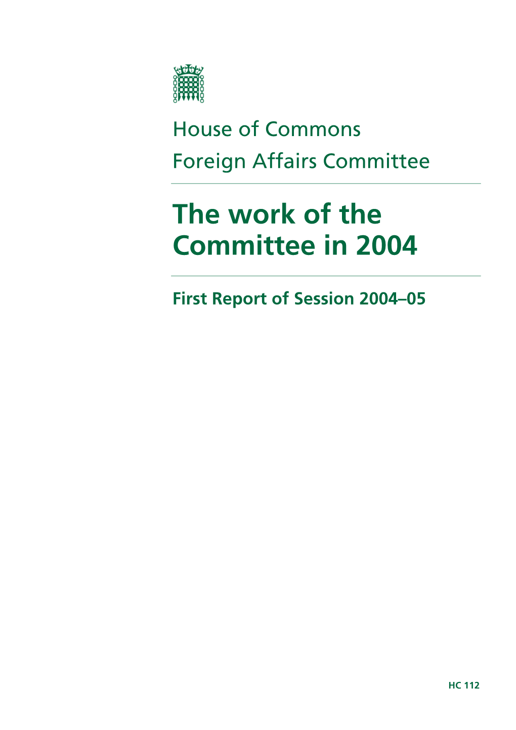 The Work of the Committee in 2004