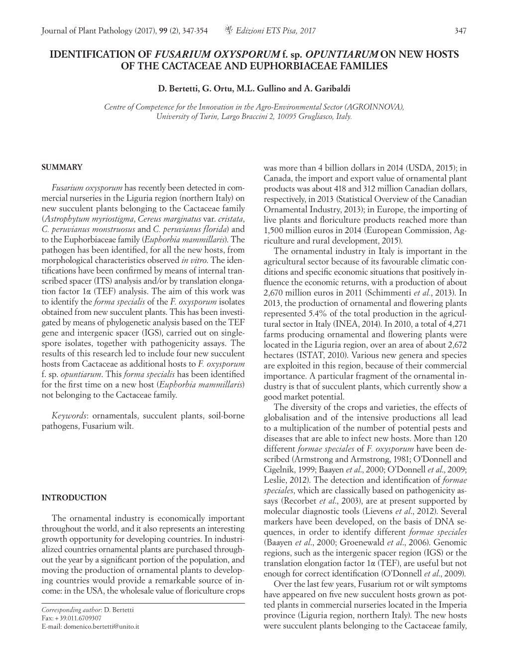 IDENTIFICATION of FUSARIUM OXYSPORUM F. Sp. OPUNTIARUM on NEW HOSTS of the CACTACEAE and EUPHORBIACEAE FAMILIES