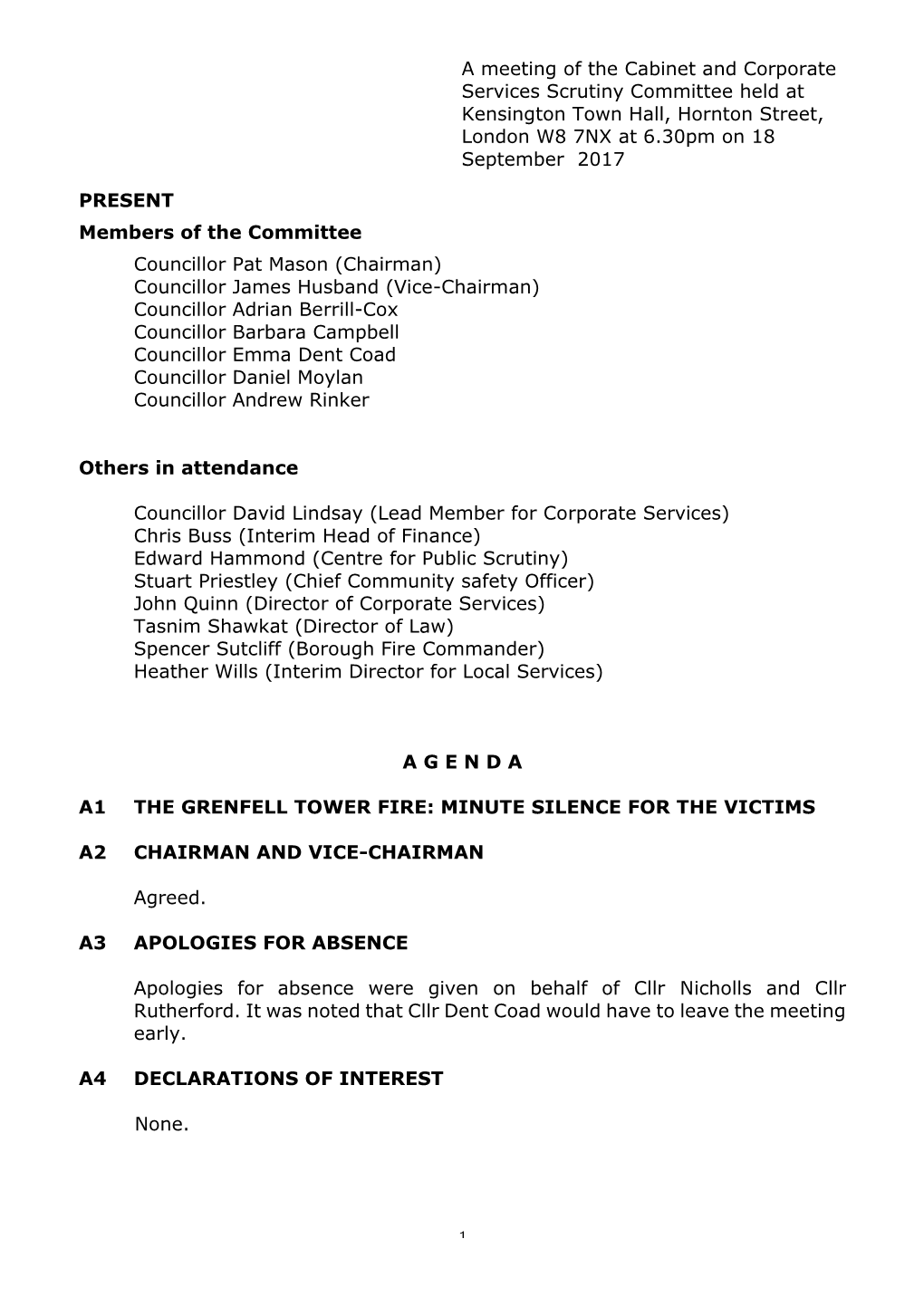 Cabinet and Corporate Services Scrutiny Committee Held at Kensington Town Hall, Hornton Street, London W8 7NX at 6.30Pm on 18 September 2017