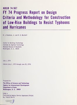 Fy 74 Progress Report on Design Criteria and Methodology for Construction of Low-Rise Buildings to Resist Typhoons and Hurricanes