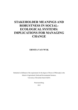 Stakeholder Meanings and Robustness in Social- Ecological Systems: Implications for Managing Change