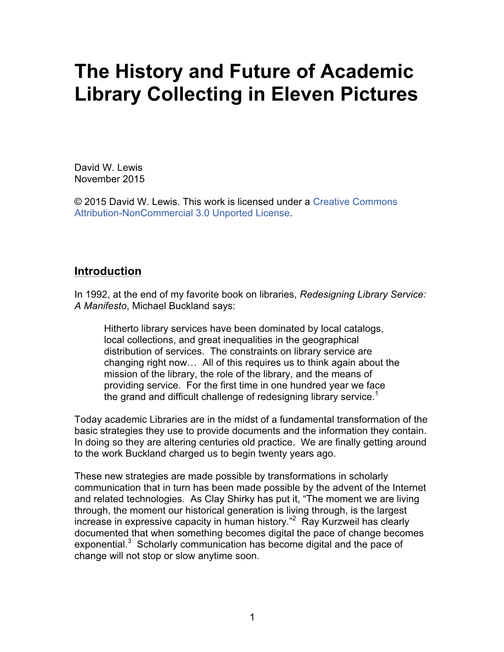 The History and Future of Academic Library Collecting in Eleven Pictures
