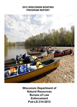 Wisconsin Department of Natural Resources Bureau of Law Enforcement Pub-LE-314-2012
