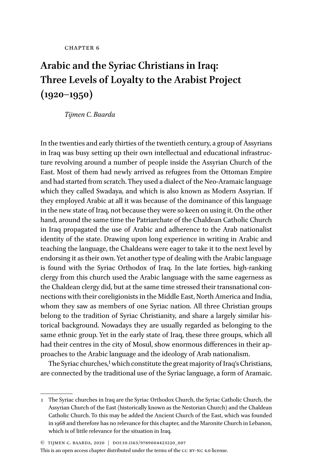 Arabic and the Syriac Christians in Iraq: Three Levels of Loyalty to the Arabist Project (1920–1950)