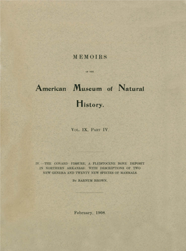 CONARD FISSURE, a PLEISTOCENE BONE DEPOSIT in NORTHERN ARKANSAS: with DESCRIPTIONS of TVVO NEW\R GENERA and TWENTY NEW'species of MAMMALS