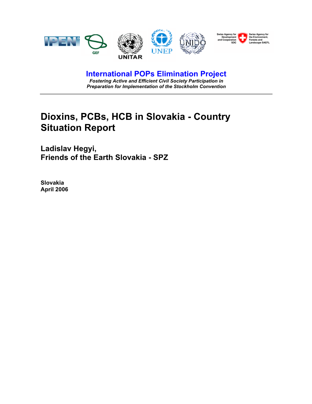 Dioxins, Pcbs, HCB in Slovakia - Country Situation Report