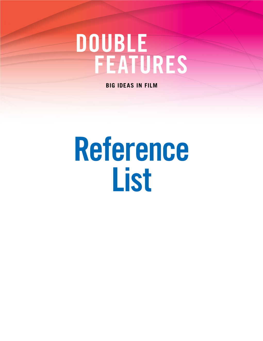 Double Features References