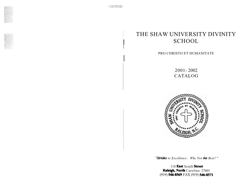 The Shaw University Divinity School