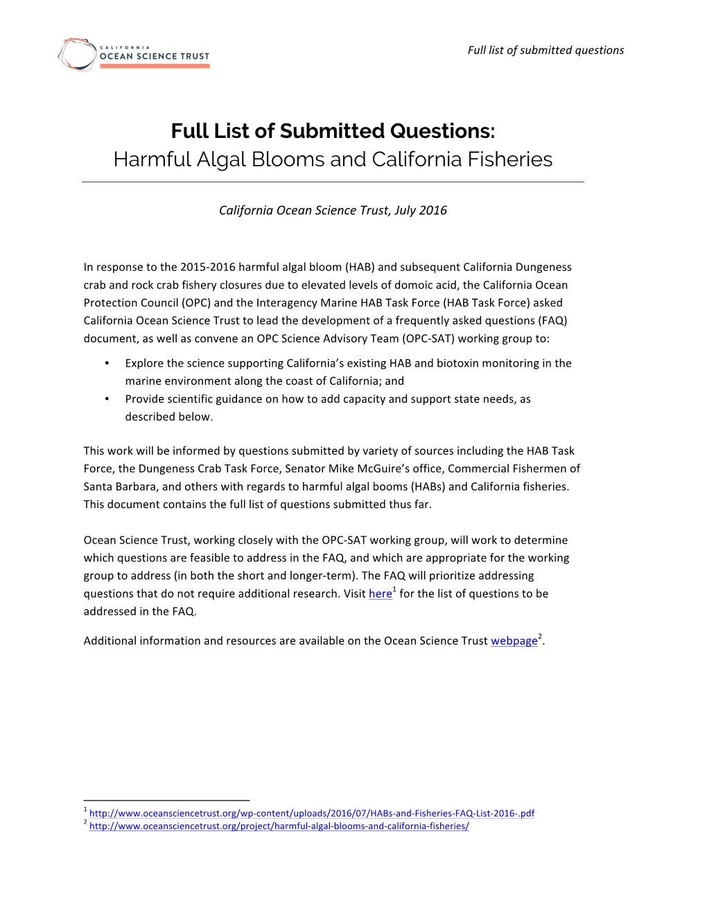 Full List of Submitted Questions: Harmful Algal Blooms and California Fisheries
