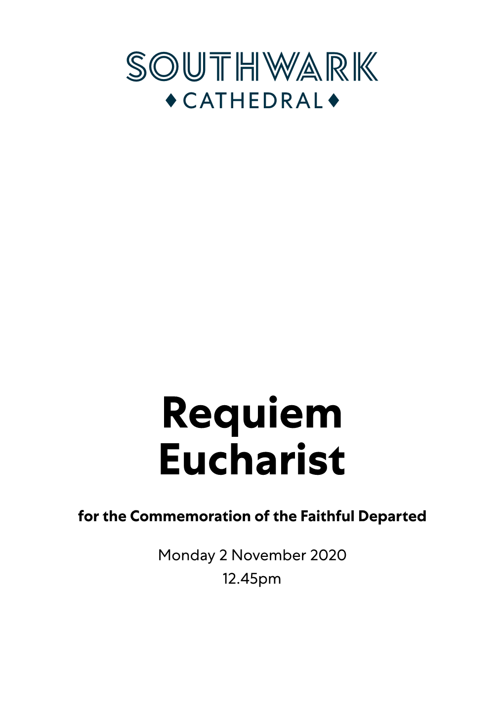 Requiem Eucharist for the Commemoration of the Faithful Departed