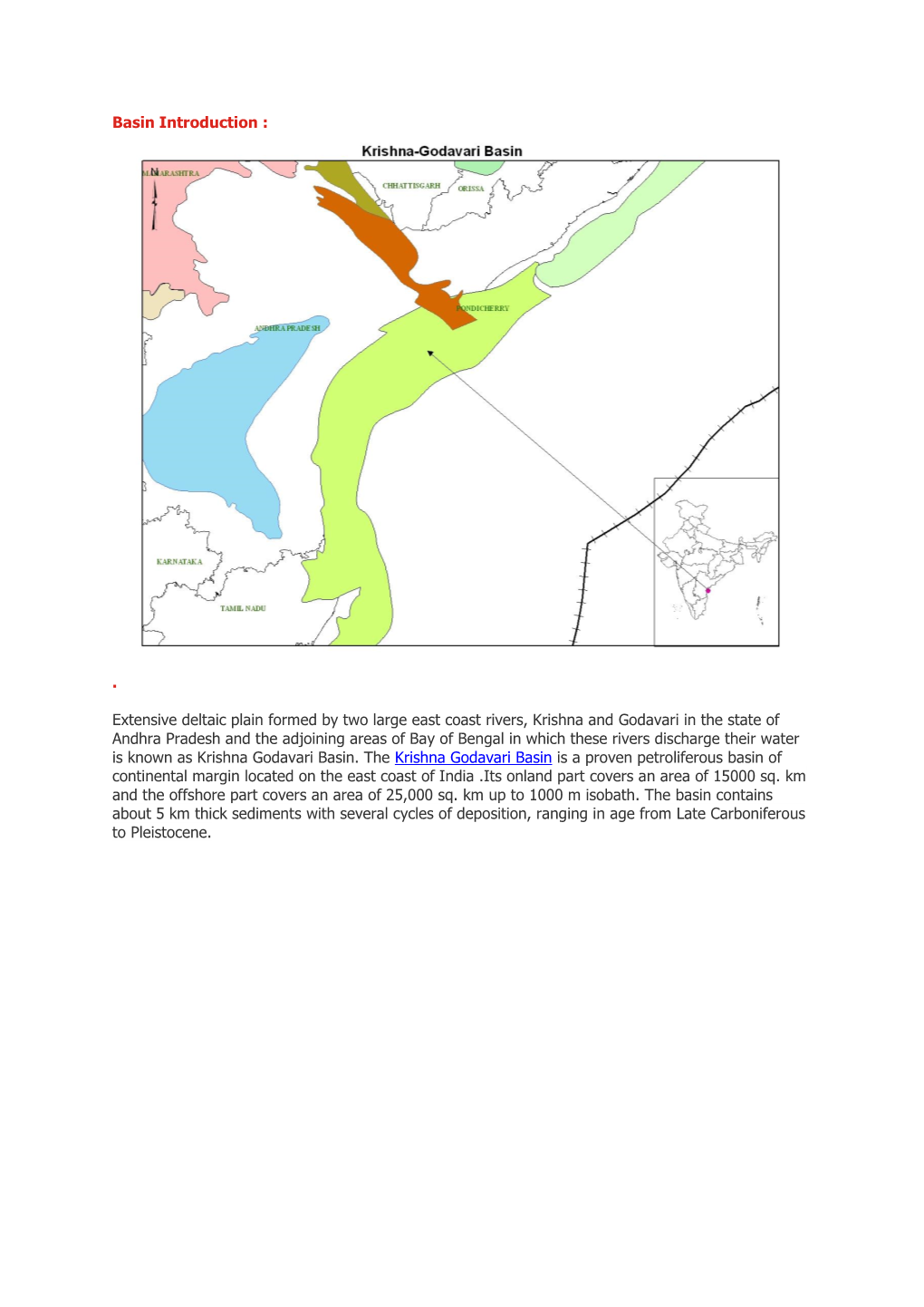 Extensive Deltaic Plain Formed by Two Large East Coast Rivers, Krishna And