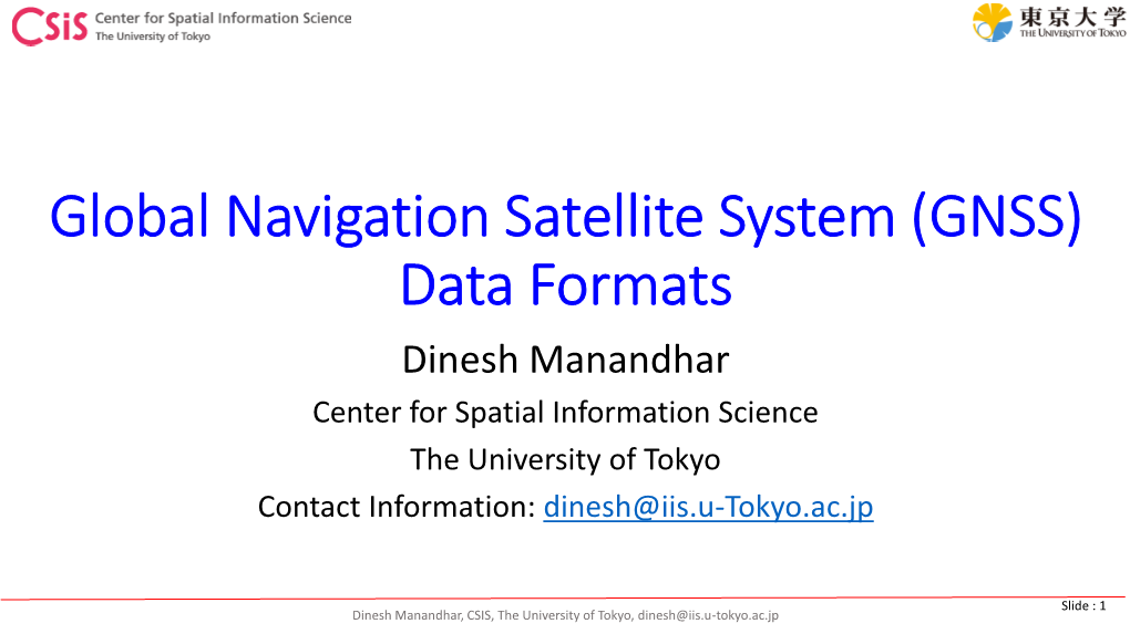 Global Navigation Satellite System (GNSS) Data Formats