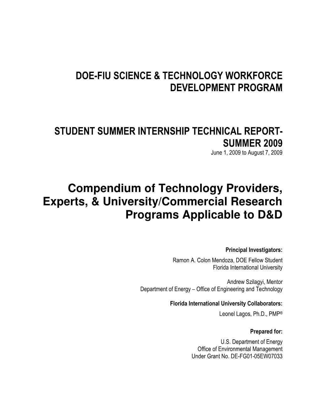 Compendium of Technology Providers, Experts, & University/Commercial Research Programs Applicable to D&D