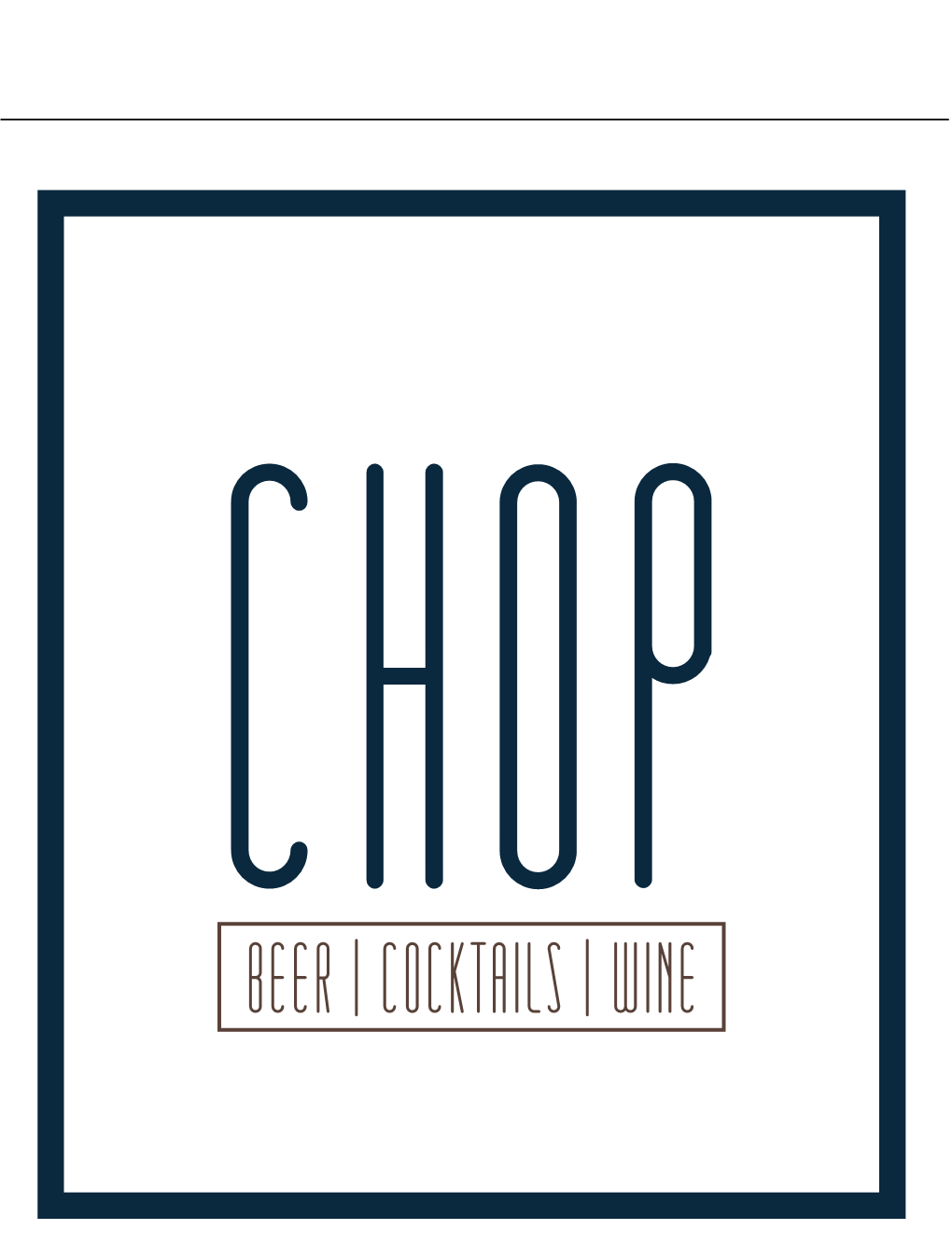 CHOP Cocktail List