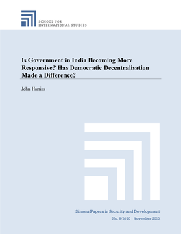 Is Government in India Becoming More Responsive? Has Democratic Decentralisation Made a Difference?